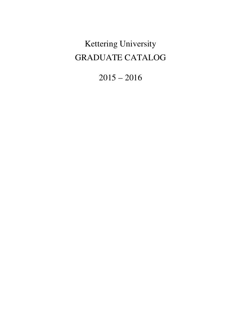 Kettering University 2015 2016 Graduatecatalog 3 Copy