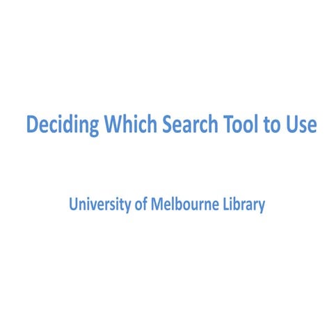 Deciding Which Search Tool to Use