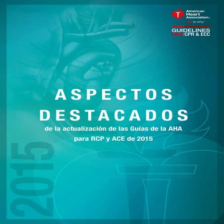 2015 aha-guidelines-highlights-spanish copia