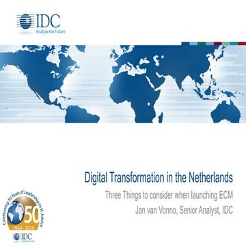 Alfresco Day Amsterdam 2015 - "Digital Transformation in the Netherlands", IDC