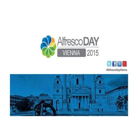 Alfresco Day Vienna 2015 - Keynote: Why Alfresco in the Digital Enterprise?