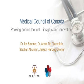 Peeking behind the test: insights and innovations from the Medical Council of...