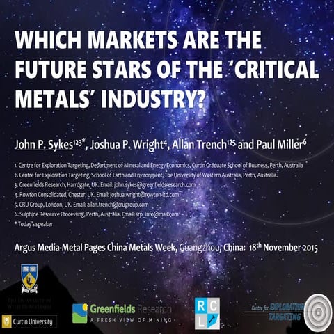 Which markets are the future stars of the critical metals industry - Sykes et...