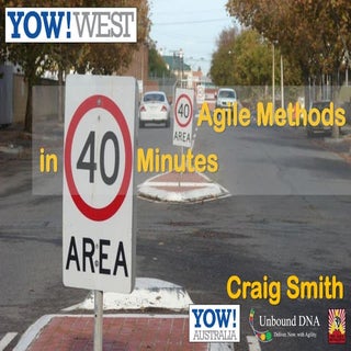 40 Agile Methods In 40 Minutes
