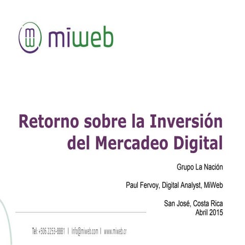 Retorno sobre la Inversión del Mercadeo Digital