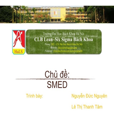 [Lean Sigma] SMED /Chuyển đổi nhanh V2 (Khóa 1)