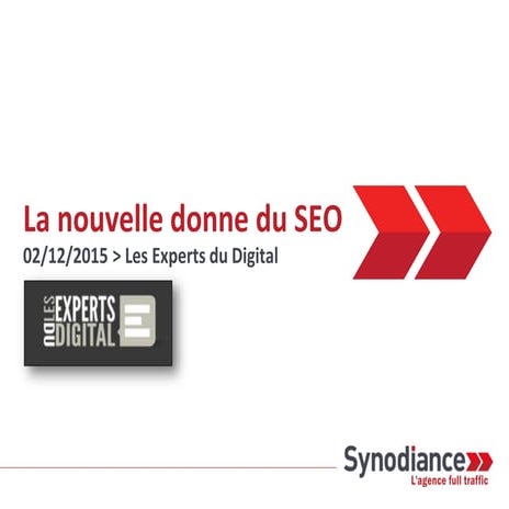 Synodiance > La nouvelle donne du SEO - 13/02/2015