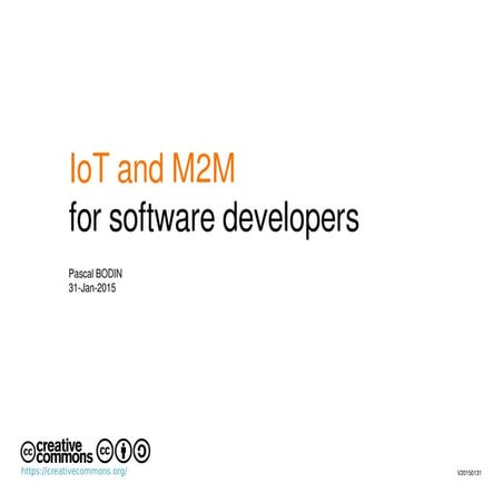 IoT and M2M for Software Developers | PPT