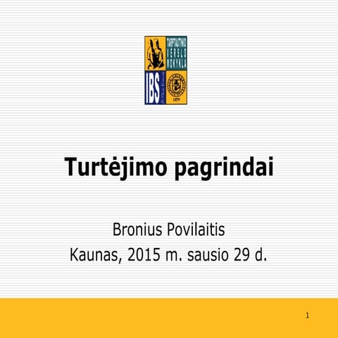 2015 01 turtėjimo pagrindai   kaunas.