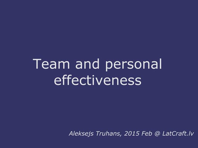 Team and personal effectiveness 