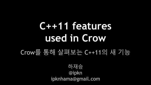 20150212 c++11 features used in crow