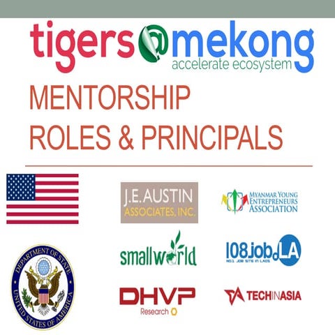 [Tigers@Mekong] Mentorship: Roles & Principals