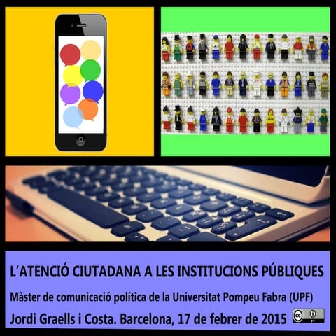 L'atenció ciutadana a les institucions públiques