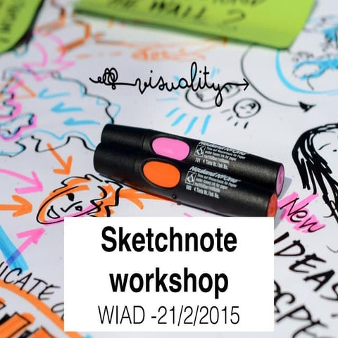 Sketchnote workshop @World Information Architecture Day in Brussels - By Visu...
