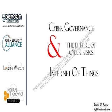 Governance and IoT Cyber Risks - presented at Defcon-OWASP Lucknow, India