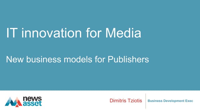 Newsaset Publishing platform goes cloud - a presentation to Publishing Conference 2015