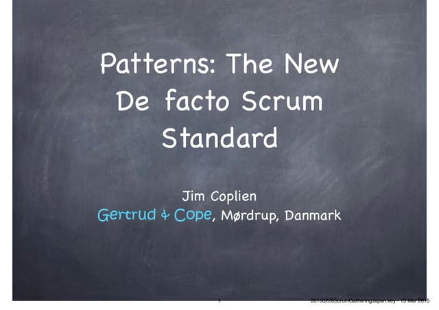 Scrum Patterns: The New Defacto Scrum Standard