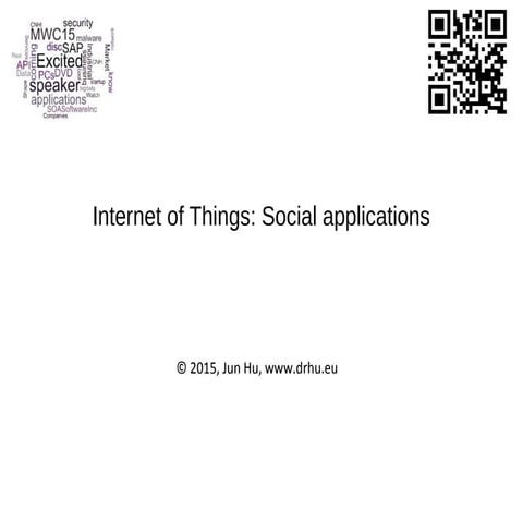 Internet of Things: Social Applications