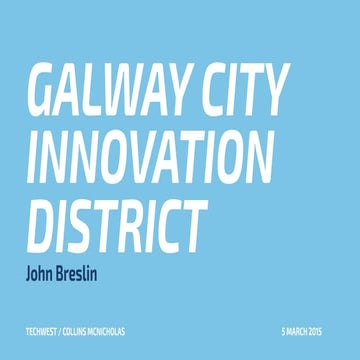 Galway City Innovation District