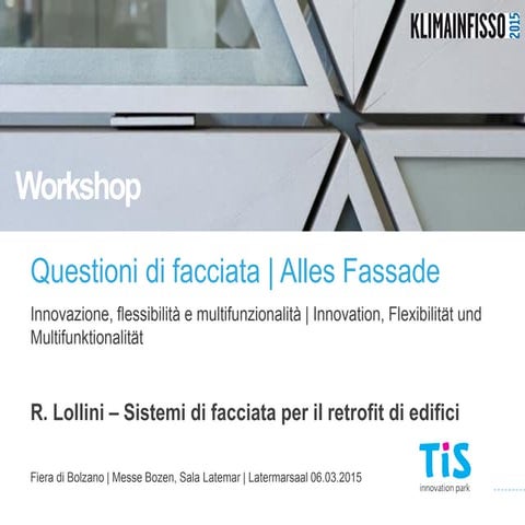 Questioni di facciata 2015 | Roberto Lollini (EURAC)