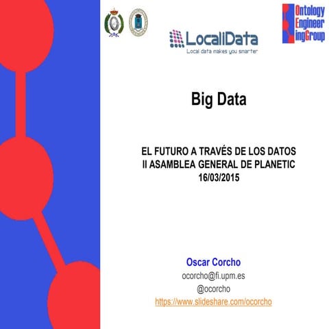 Big Data - El Futuro a través de los Datos | PPTX
