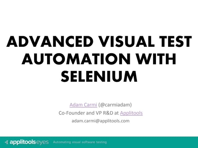 Advanced Visual Test Automation With Selenium