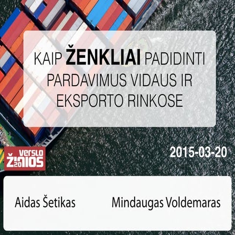 Kaip ženkliai padidinti pardavimus vidaus ir eksporto rinkose?