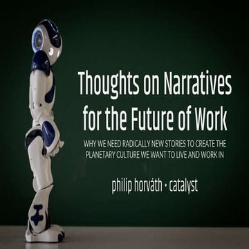 Narratives for the Future of Working