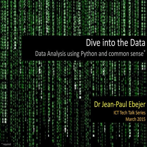 Dive into the Data