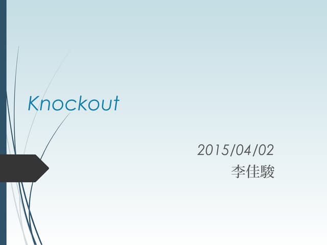 Knockout