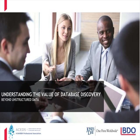 Understanding the Value of Database Discovery - Beyond Unstructured Data