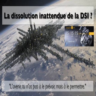 "La dissolution inattendue de la DS...