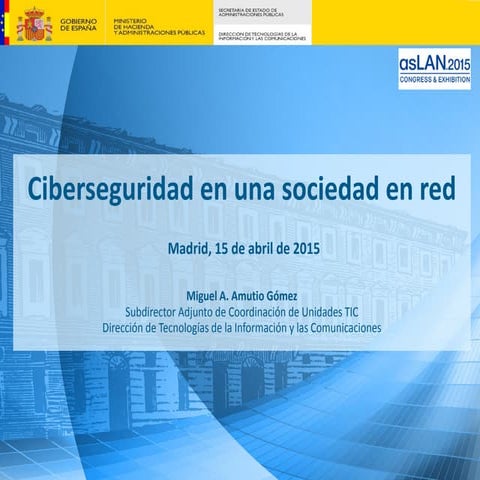 Ciberseguridad en una sociedad en red. Estrategia de Ciberseguridad Nacional ...