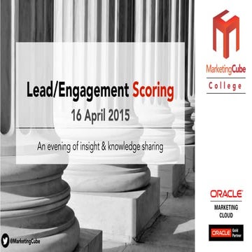 Marketing Automation Meetup - Eloqua Lead Scoring