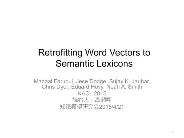 Retrofitting Word Vectors to Semant...