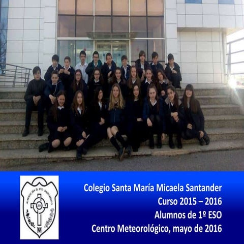 2015 05 10 1ºeso centro metereológico 2016
