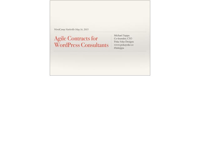 WordCamp Nashville 2015: Agile Contracts for WordPress Consultants