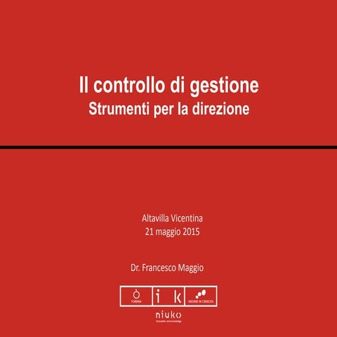 Il controllo di gestione: strumenti per la direzione | PDF