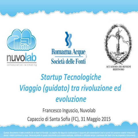 Nuvolab - Startup Tecnologiche Viaggio (guidato) tra rivoluzione ed evoluzione