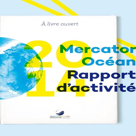 Mercator Océan - Rapport d'Activité 2014