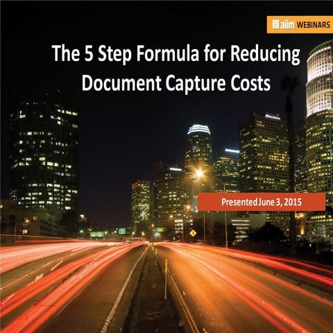 The 5-Step Formula for Reducing Document Capture Costs