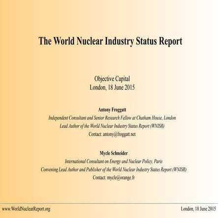 The World Nuclear Industry Status Report
