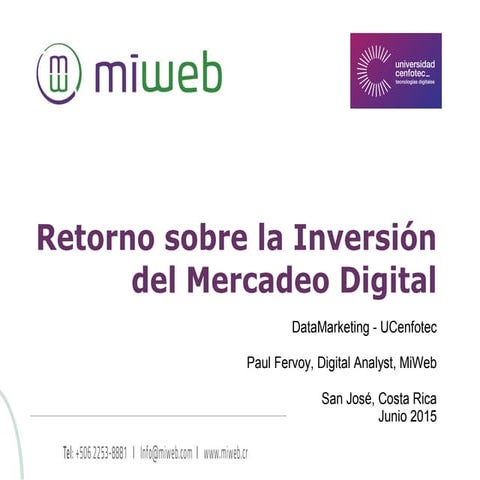 Retorno sobre la Inversión del Mercadeo Digital 