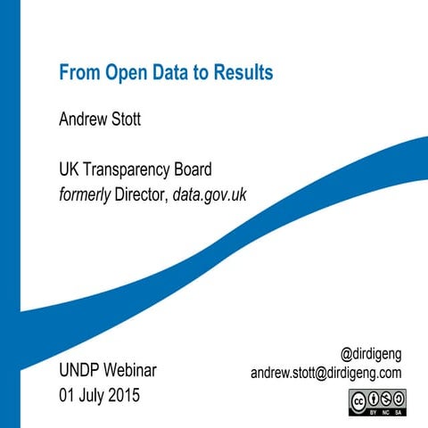 From Open Data to Results