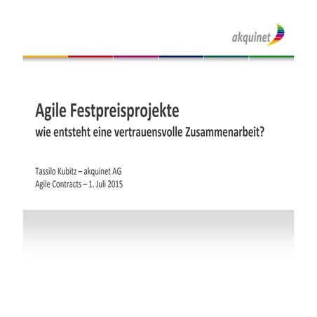 20150701 agile contracts_tassilo-kubitz_agile-festpreisprojekte
