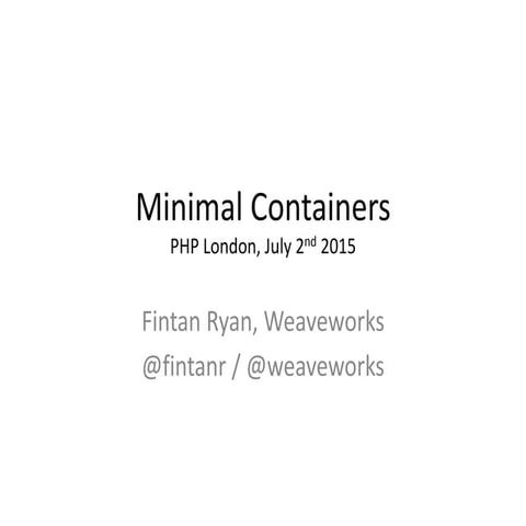 Minimal Containers for PHP