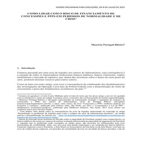 COMO LIDAR COM O RISCO DE FINANCIAMENTO DE CONCESSÕES E PPPS EM PERÍODOS DE N...