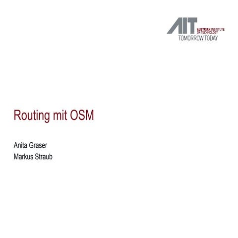 Routing mit OSM - #AGIT2015
