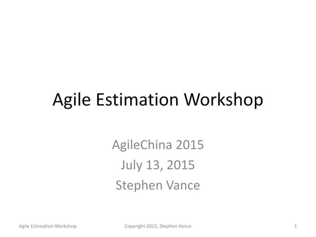 AgileChina 2015: Agile Estimation Workshop