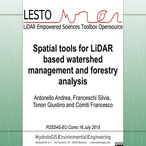 Spatial tools for LiDAR based watershed management and forestry analysis